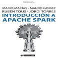 thumbnail image 1 of Introduccion A Apache Spark Uoc 9788491160373, 1 of 2