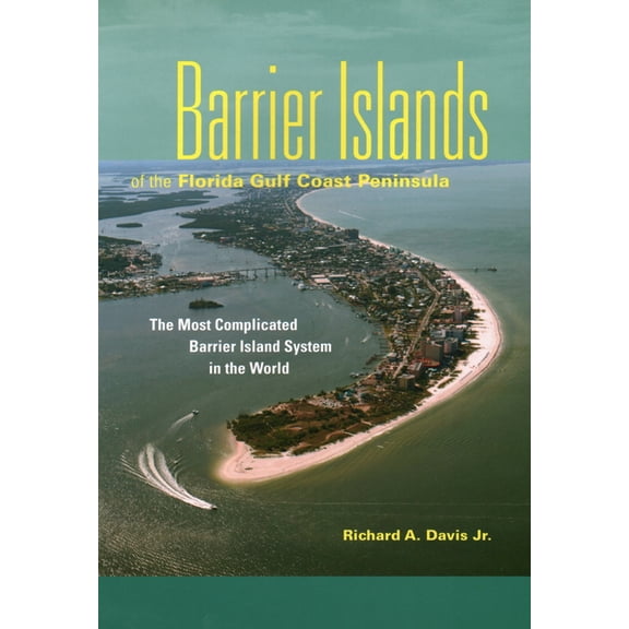 Barrier Islands of the Florida Gulf Coast Peninsula (Paperback)