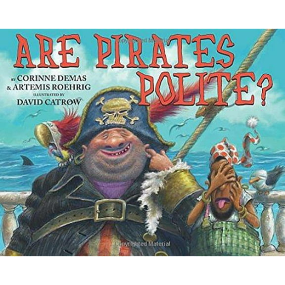 Pre-Owned Are Pirates Polite? (Paperback) 1338117432 9781338117431