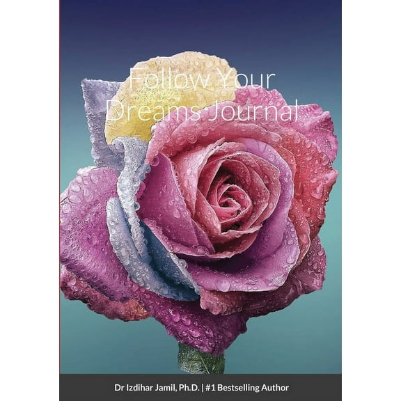 Follow Your Dreams Journal, (Paperback)