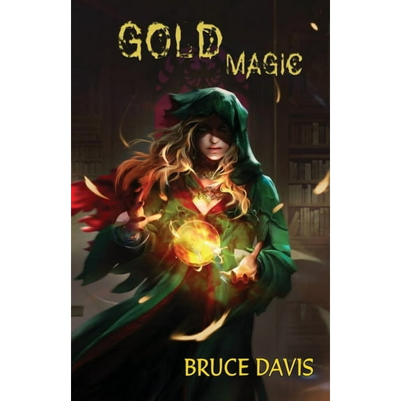Magic Law: Gold Magic (Paperback)