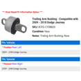 thumbnail image 2 of Trailing Arm Bushing - Compatible with 2009 - 2018 Dodge Journey 2010 2011 2012 2013 2014 2015 2016 2017, 2 of 2