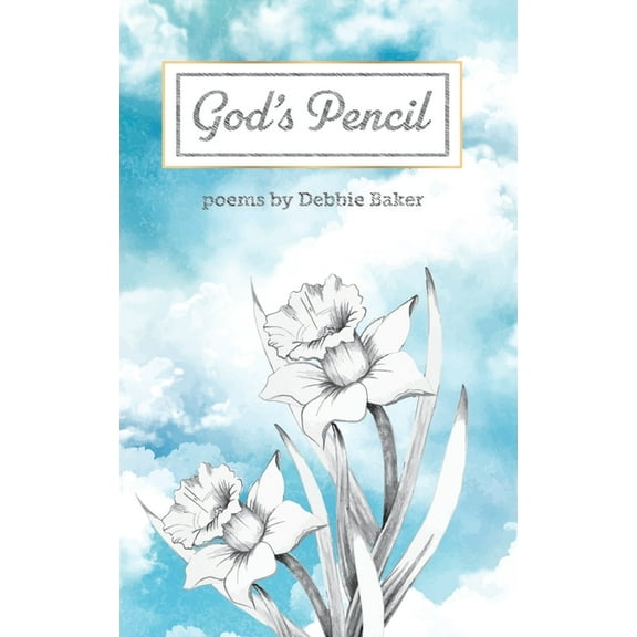 God's Pencil, (Paperback)