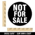 thumbnail image 2 of Not For Sale Self-Inking Rubber Stamp Ink Stamper - Black Ink - Large 1-1/2 Inch, 2 of 7
