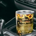 thumbnail image 4 of Personalized To my Daughter Tumbler Sunflower insulated cup Travel Coffee Mug with Lid 20 30 Oz Stainless Steel Customized gift from Mom Dad Birthday, 4 of 7