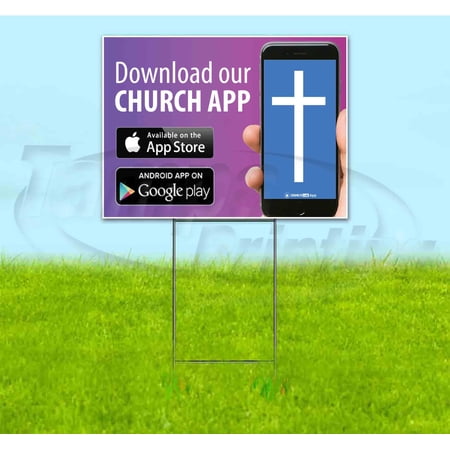 Download Our Church App (18 x 24 ) Yard Sign Includes Metal Step Stake