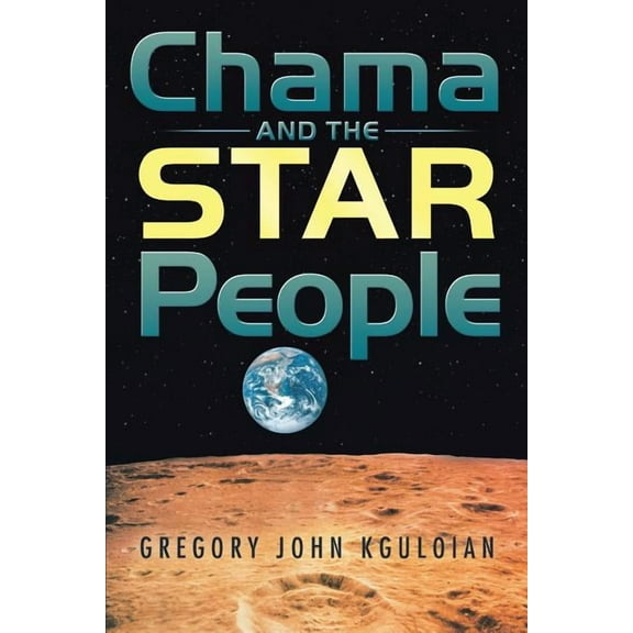 Chama and the Star People, (Paperback)