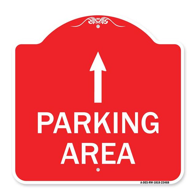 SignMission A-DES-RW-1818-23468 18 x 18 Po Signe de la Série Designer - Aire de Stationnement avec Flèche devant et 44 ; Rouge et Blanc