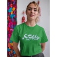 thumbnail image 2 of Friendship Day Turquoise Shaped T-Shirt Women -Image by Shutterstock, Female XX-Large, 2 of 4