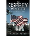 thumbnail image 2 of The Osprey Vendetta: A Thomas Thorn Novel, 2 of 2