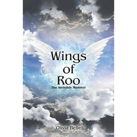 Wings of Roo: The Invisible Monster, (Paperback)