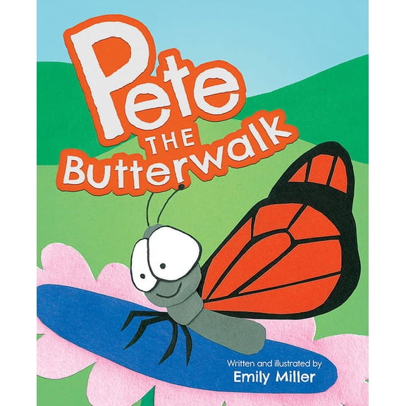 Pete the Butterwalk (Hardcover)