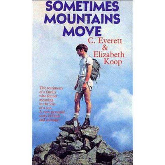 Pre-Owned Sometimes Mountains Move (Paperback) 0850091152 9780850091151