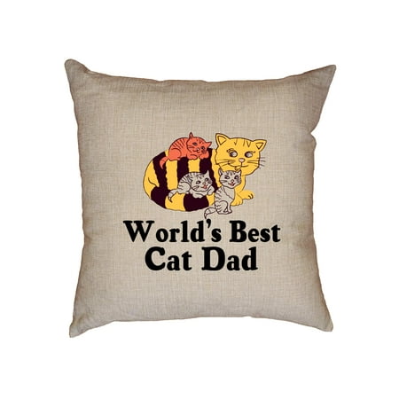 World's Best Cat Dad Hilarious Cat Lover Graphic Decorative Linen Throw Cushion Pillow Case with (Best Pillow In The World)