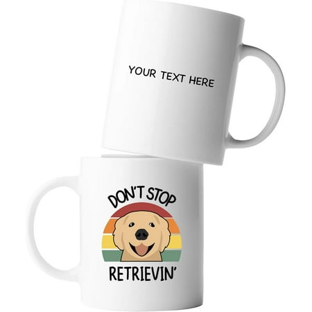 

Personalized Don t Stop Retrievin Customized Golden Retriever Dog Mom Dad Pet Lover Owner Retro Vintage Ceramic Coffee Mug 11oz White 11oz