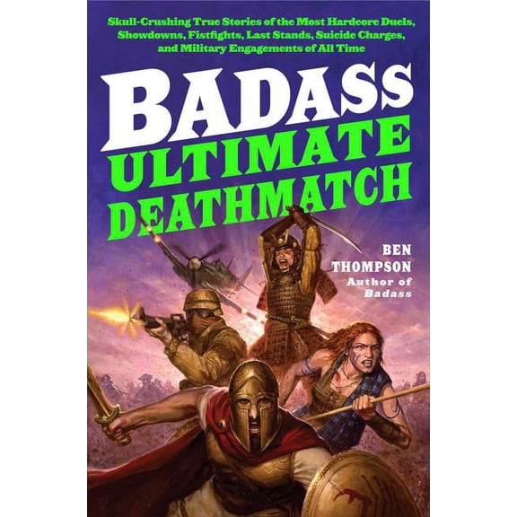 Badass Badass: Ultimate Deathmatch, (Paperback)
