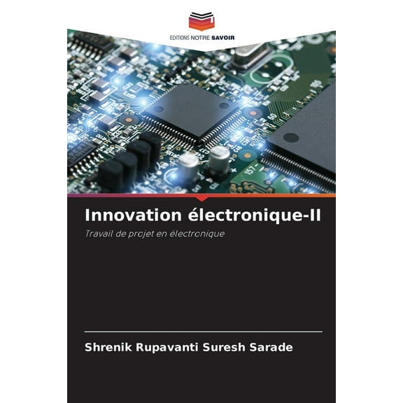 Innovation électronique-II, (Paperback)