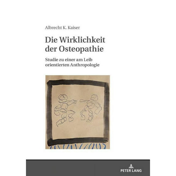 Die Wirklichkeit der Osteopathie (Hardcover)