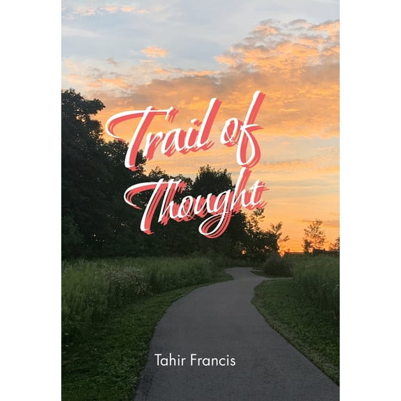 Trail of Thought: Deep Poems to Ponder On (Hardcover)