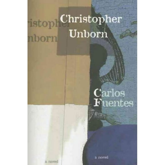 Latin American Literature: Christopher Unborn (Paperback)