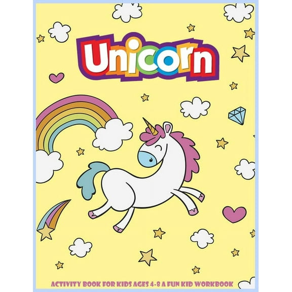 unicorn activity book for kids ages 4-8 a fun kid workbook: Writing Practice Book to Master words (Talented Kids) (Paperback)