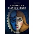 thumbnail image 1 of Carnaval En Blanco Y Negro, 1 of 2