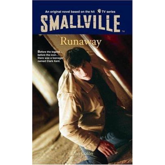 Pre-Owned Runaway (SMALLVILLE) (Paperback) 0316734764 9780316734769