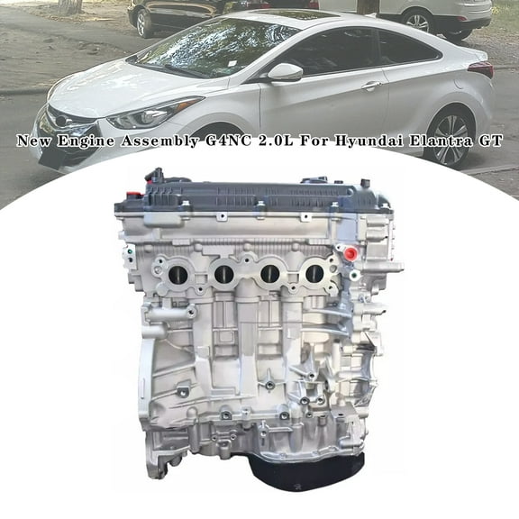 New Engine Assembly G4NC 2.0L For Hyundai Elantra GT