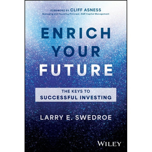 Enrich Your Future: The Keys to Successful Investing, (Hardcover)