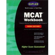 Kaplan MCAT Workbook, Third Edition (Kaplan MCAT Practice Tests) [Paperback - Used]