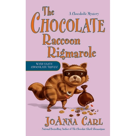 Chocoholic Mystery The Chocolate Raccoon Rigmarole, (Paperback)
