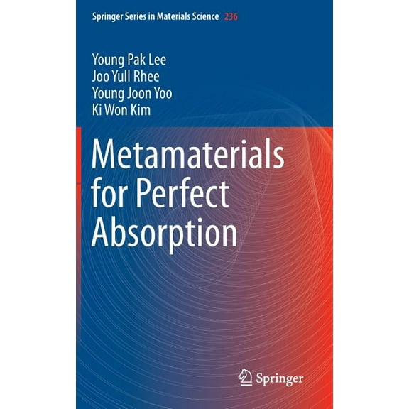 Springer Materials Science Metamaterials for Perfect Absorption, Book 236, (Hardcover)