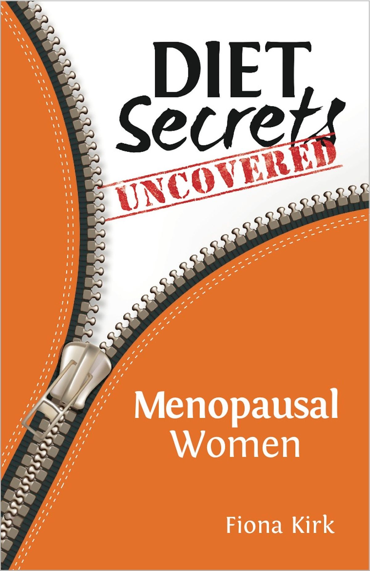 Diet Secrets Uncovered Menopausal Women eBook