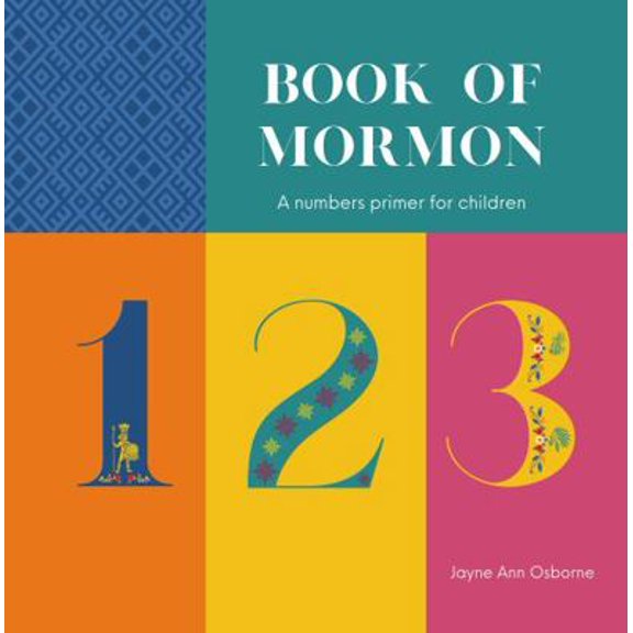 Pre-Owned Book of Mormon 123: A numbers primer for primary-aged children of the Church of Jesus Christ of Latter-day Saints (My Scripture ABCs) (Paperback) 1962975029 9781962975025