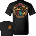 thumbnail image 4 of Official Dad Tax T-Shirt – Funny Two-Sided Food Inspection Graphic Tee, Father’s Day Gift for Cool Dads, 4 of 7