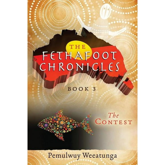 Fethafoot Chronicles The Contest, Book 3, (Paperback)