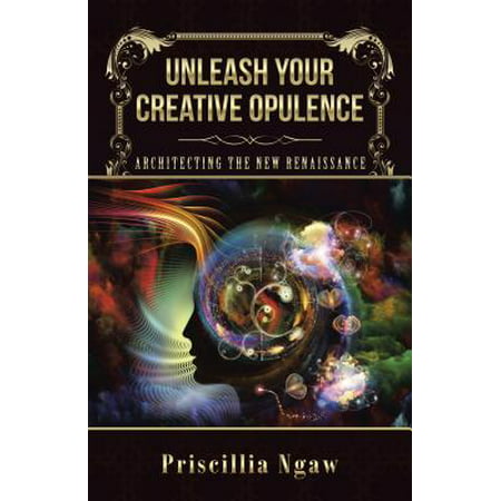 Unleash Your Creative Opulence - eBook