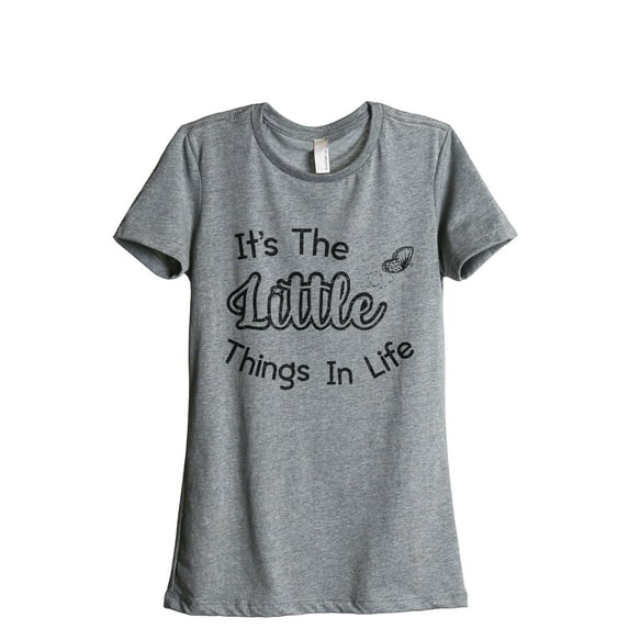 It's The Little Things In Life Women's Fashion Relaxed T-Shirt Tee Heather Gray Large