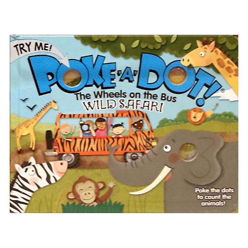 Melissa & Doug Children's Book - Poke-A-Dot: The Wheels on the Bus Wild  Safari (Board Book with Buttons to Pop) 
