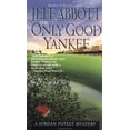 thumbnail image 1 of Pre-Owned Only Good Yankee (Mass Market Paperback) 0345394380 9780345394385, 1 of 1