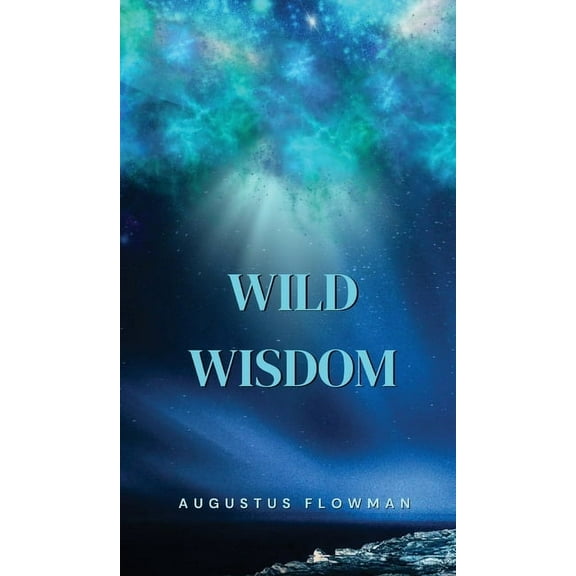 Wild Wisdom, (Hardcover)