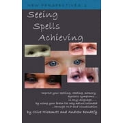 Seeing Spells Achieving, Used [Paperback]