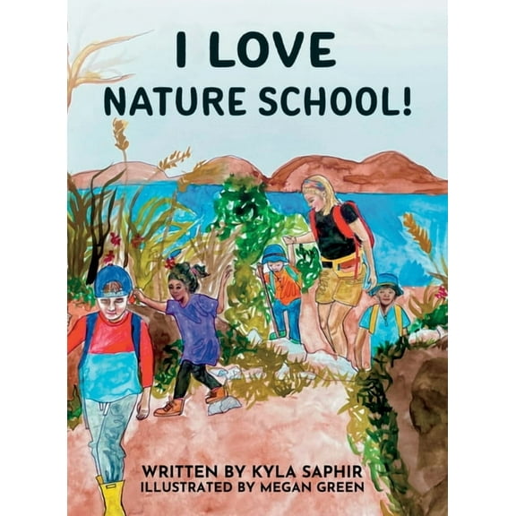 I Love Nature School, (Hardcover)