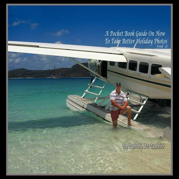 Pocket Book Guide on How to Take Better Holiday Photos