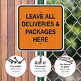 thumbnail image 4 of Leave All Deliveries and Packages Here Sign,, 4 of 8