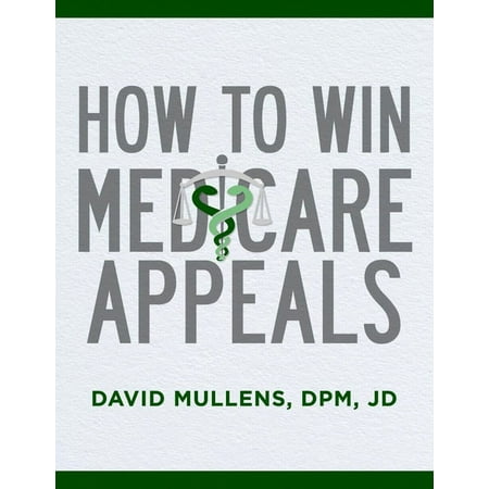 UPC: 9781641055987 | How to Win Medicare Appeals (Paperback)