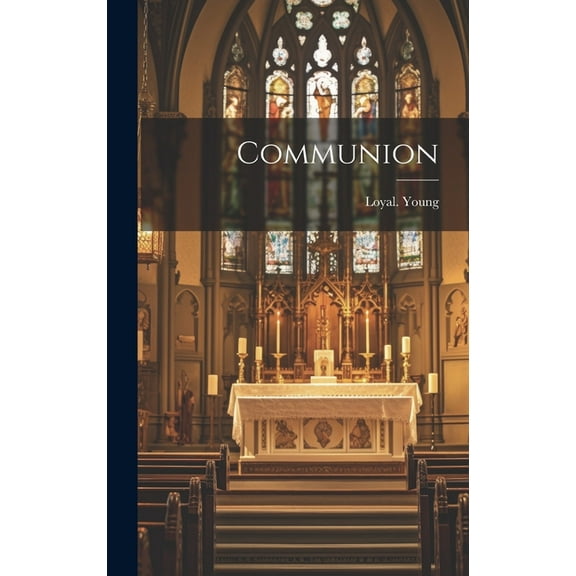 Communion (Hardcover)