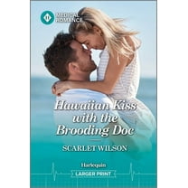 Honolulu Medics Hawaiian Kiss with the Brooding Doc, Book 1, (Paperback)