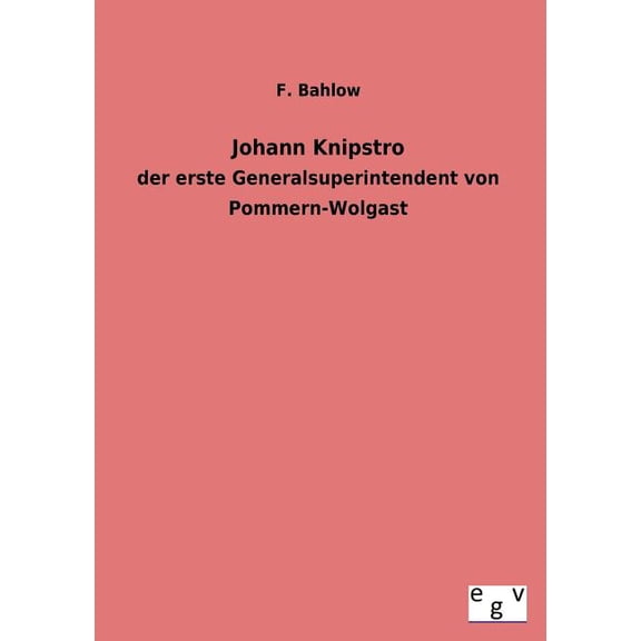 Johann Knipstro (Paperback)