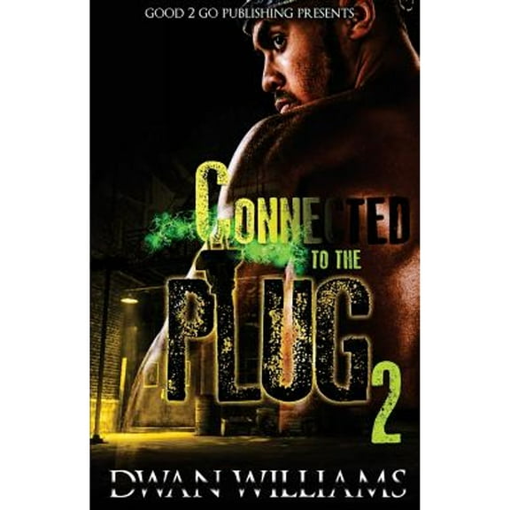 Connected to the Plug: Connected to the plug 2 (Series #2) (Paperback)